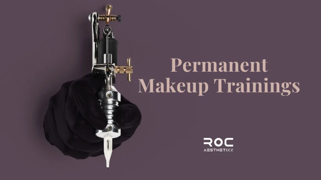 Best Permanent Makeup Training in Vancouver